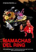Mamachas del Ring (2010) Poster #2 Thumbnail