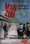 Man Zou: Beijing to Shanghai (2010) Poster #1 Thumbnail