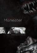 Maneater (2010) Poster #1 Thumbnail