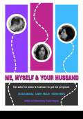 Me, Myself & Your Husband (2010) Poster #1 Thumbnail