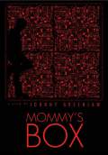 Mommy's Box (2016) Poster #1 Thumbnail