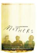Mothers (2010) Poster #1 Thumbnail