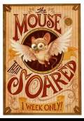 The Mouse That Soared (2009) Poster #1 Thumbnail