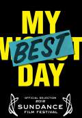 My Best Day (2012) Poster #1 Thumbnail