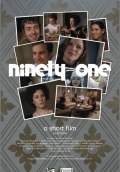 Ninety-One (2010) Poster #1 Thumbnail