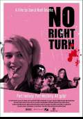 No Right Turn (2008) Poster #4 Thumbnail