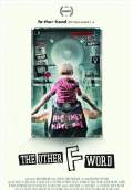 The Other F Word (2010) Poster #1 Thumbnail