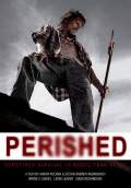 Perished (2012) Poster #1 Thumbnail