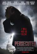 Persecuted (2014) Poster #1 Thumbnail