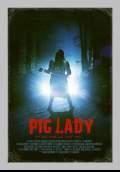 Pig Lady (2011) Poster #1 Thumbnail