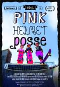 The Pink Helmet Posse (2014) Poster #1 Thumbnail