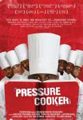 Pressure Cooker (2009) Poster #1 Thumbnail