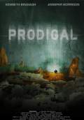 Prodigal (2011) Poster #1 Thumbnail