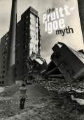 The Pruitt-lgoe Myth (2011) Poster #1 Thumbnail