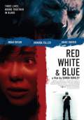 Red White & Blue (2010) Poster #1 Thumbnail