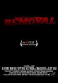 Removal (2011) Poster #3 Thumbnail