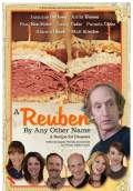 A Reuben By Any Other Name (2010) Poster #1 Thumbnail