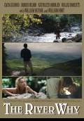 The River Why (2010) Poster #1 Thumbnail