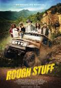 Rough Stuff (2017) Poster #1 Thumbnail