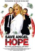Save Angel Hope (2008) Poster #1 Thumbnail