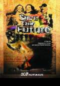 Save Our Future (2010) Poster #1 Thumbnail