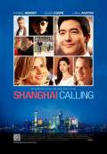 Shanghai Calling (2012) Poster #1 Thumbnail