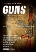 A Short Film About Guns (2013) Poster #1 Thumbnail