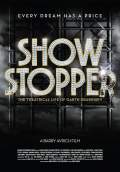 Show Stopper: The Theatrical Life of Garth Drabinsky (2012) Poster #1 Thumbnail