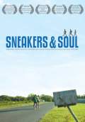 Sneakers & Soul (2009) Poster #1 Thumbnail