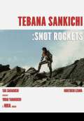 Snot Rockets (Tebana Sankichi) (2013) Poster #1 Thumbnail