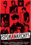 SpokAnarchy! (2011) Poster #1 Thumbnail