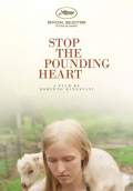Stop the Pounding Heart (2013) Poster #1 Thumbnail