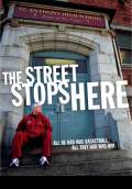 The Street Stops Here (2010) Poster #1 Thumbnail