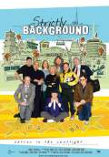 Strictly Background (2007) Poster #1 Thumbnail