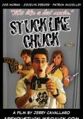 Stuck Like Chuck (2010) Poster #1 Thumbnail