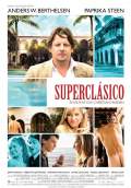 Superclasico (2011) Poster #1 Thumbnail