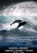 Surfing Dolphins (2010) Poster #1 Thumbnail