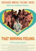 That Burning Feeling (2013) Poster #1 Thumbnail