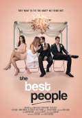 The Best People (2018) Poster #1 Thumbnail