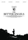 The Better Angels (2014) Poster #1 Thumbnail
