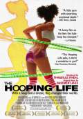 The Hooping Life (2014) Poster #1 Thumbnail