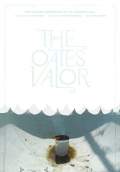 The Oates' Valor (2007) Poster #1 Thumbnail