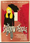 The Shadow People (2011) Poster #4 Thumbnail