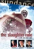 The Slaughter Rule (2002) Poster #1 Thumbnail