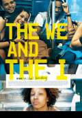 The We and the I (2012) Poster #1 Thumbnail