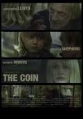 The Coin (2013) Poster #1 Thumbnail