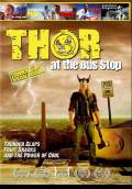 Thor at the Bus Stop (2010) Poster #1 Thumbnail