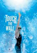 Touch the Wall (2014) Poster #1 Thumbnail