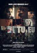 Tu & Eu (2010) Poster #1 Thumbnail