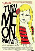 Turn Me On, Dammit! (2011) Poster #1 Thumbnail